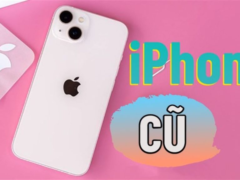 5 MẸO KHI MUA IPHONE CŨ BẠN KHÔNG THỂ BỎ QUA